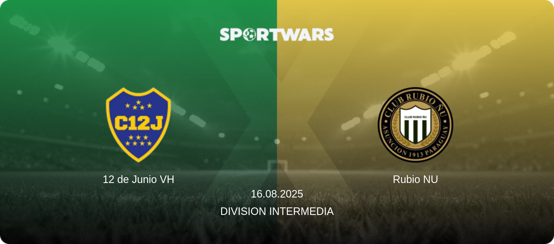 12 de Junio VH — Rubio NU, 16.08.2025 — Division Intermedia (match preview)