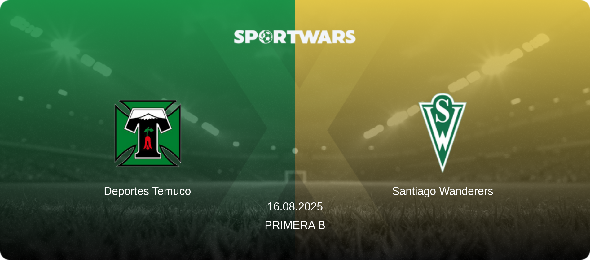 Deportes Temuco — Santiago Wanderers, 16.08.2025 — Primera B (match preview)