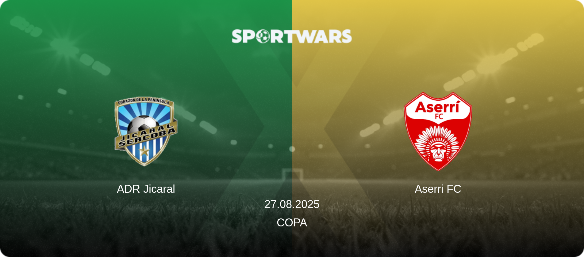 ADR Jicaral — Aserri FC, 27.08.2025 — Copa (match preview)