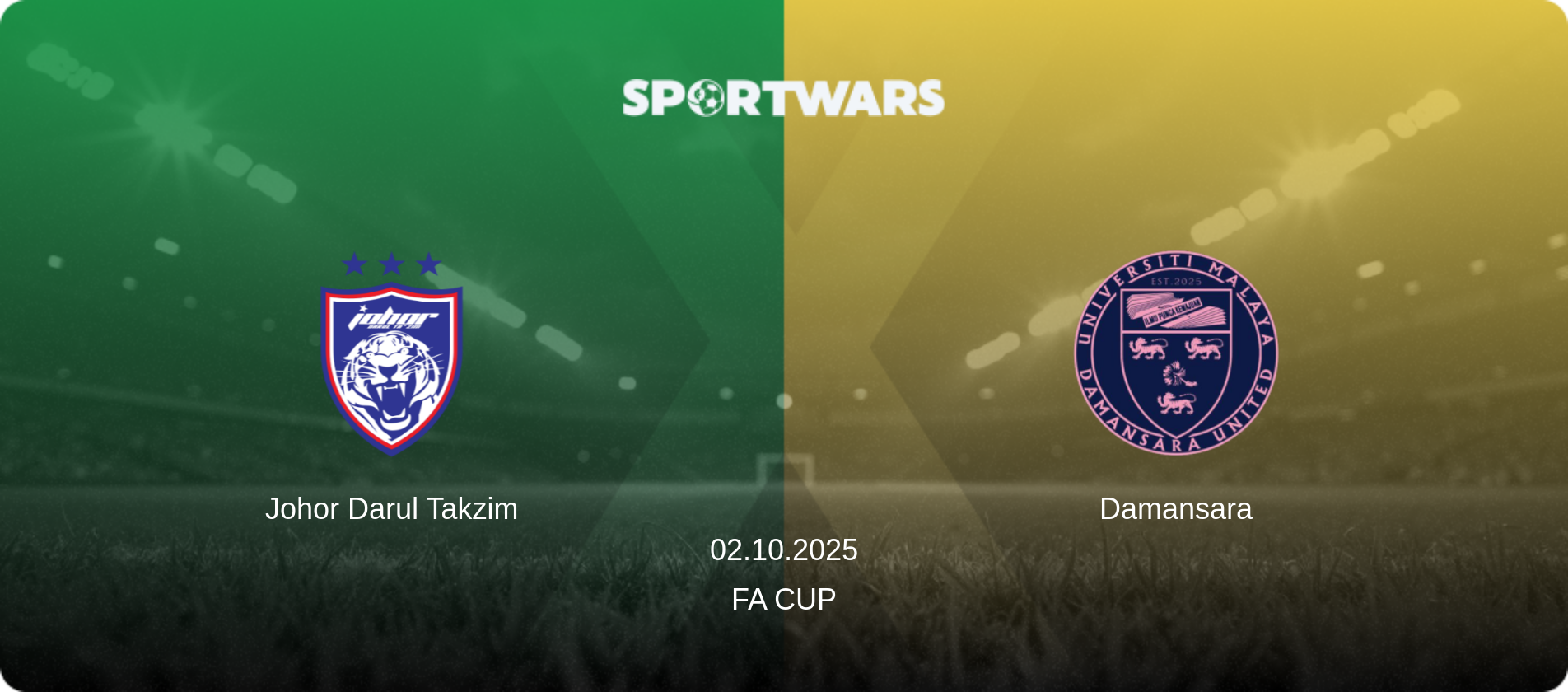 Johor Darul Takzim — Damansara, 02.10.2025 — FA Cup (match preview)