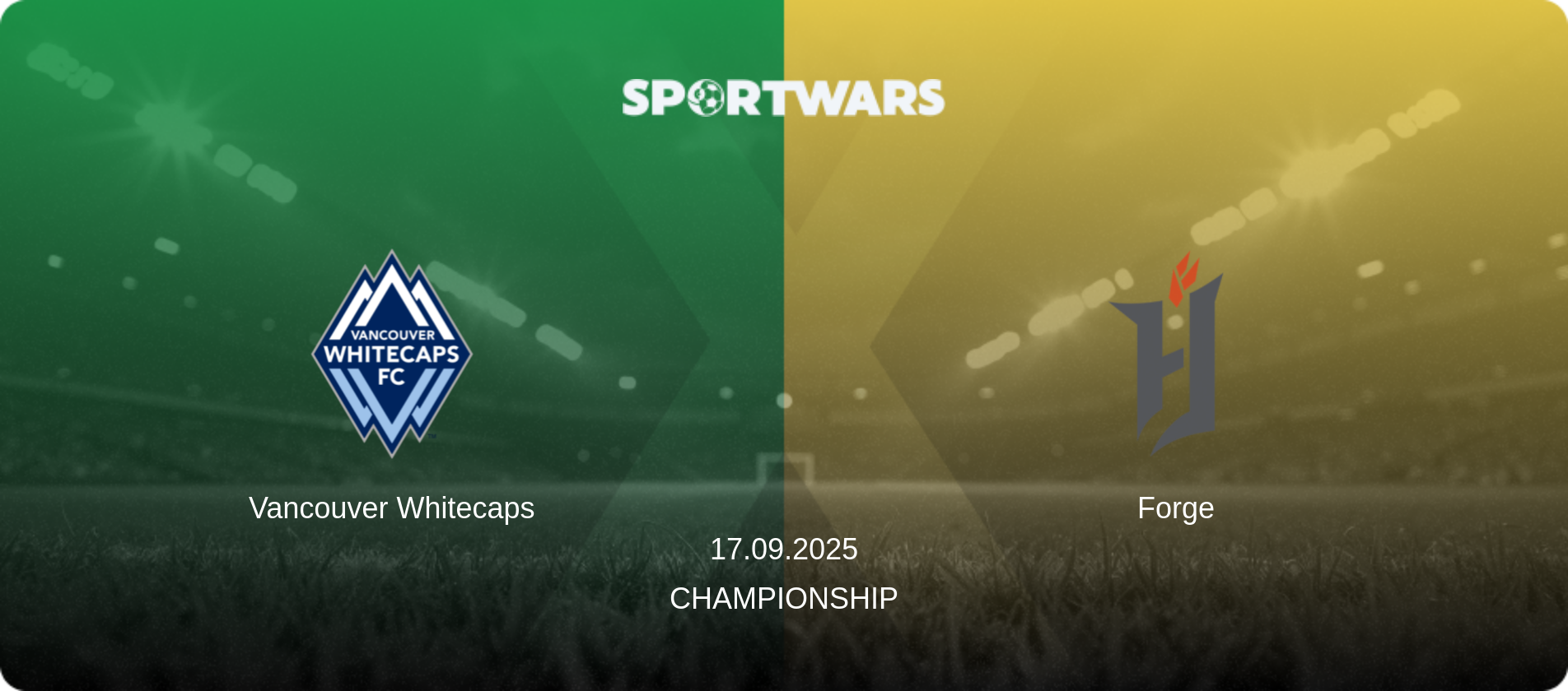 Vancouver Whitecaps — Forge, 17.09.2025 — Championship (match preview)