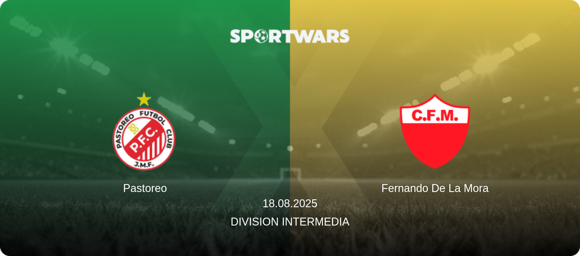 Pastoreo — Fernando De La Mora, 18.08.2025 — Division Intermedia (match preview)