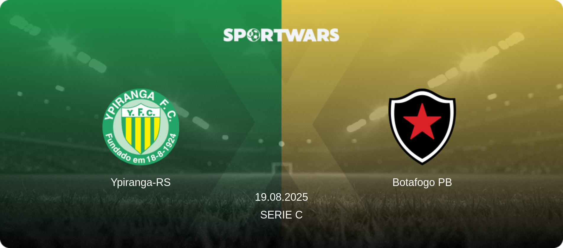 Ypiranga-RS — Botafogo PB, 19.08.2025 — Serie C (match preview)