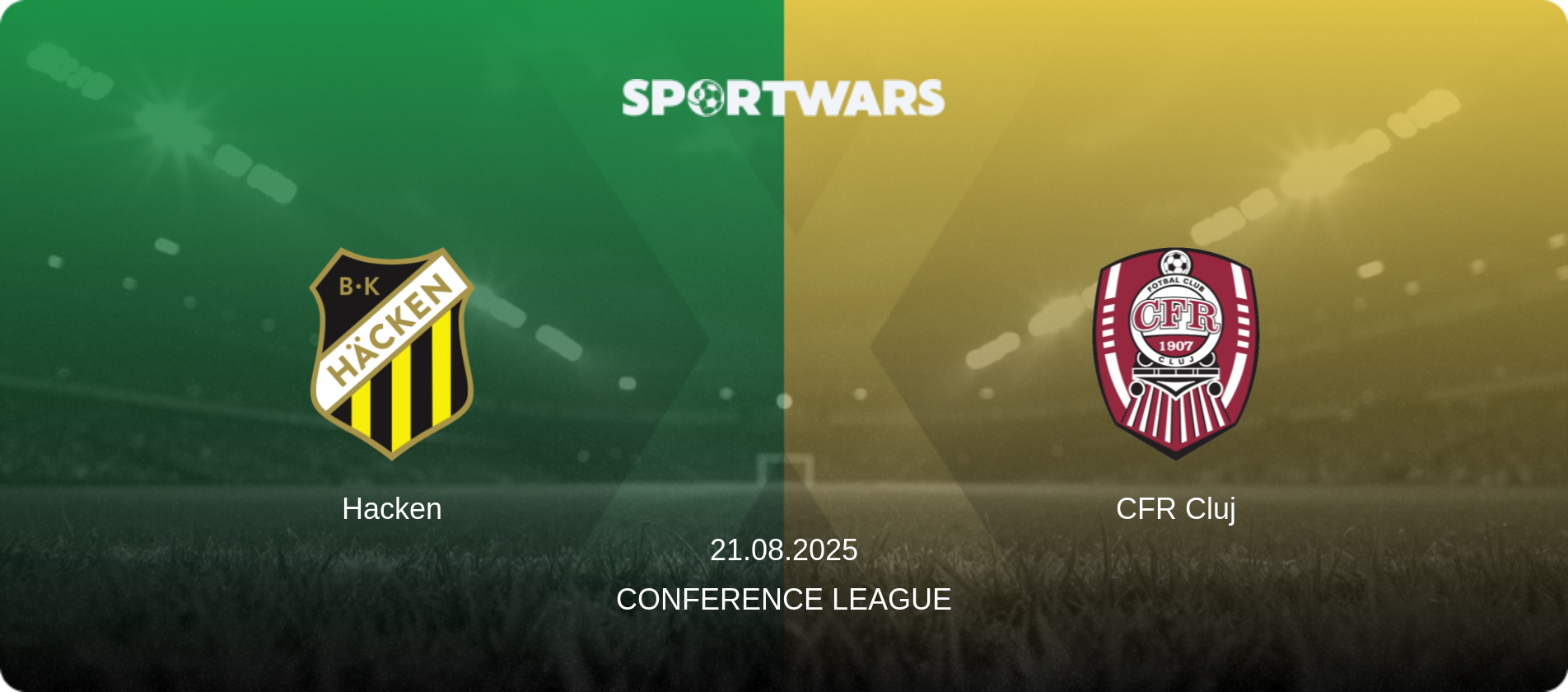 Hacken — CFR Cluj, 21.08.2025 — Conference League (match preview)