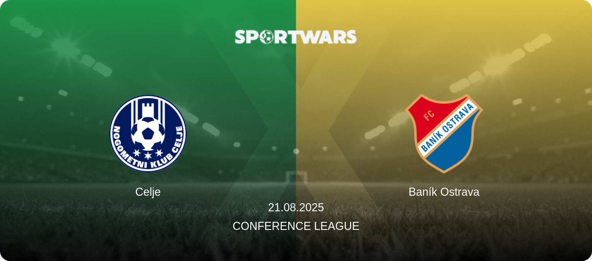 Celje — Baník Ostrava, 21.08.2025 — Conference League (match preview)