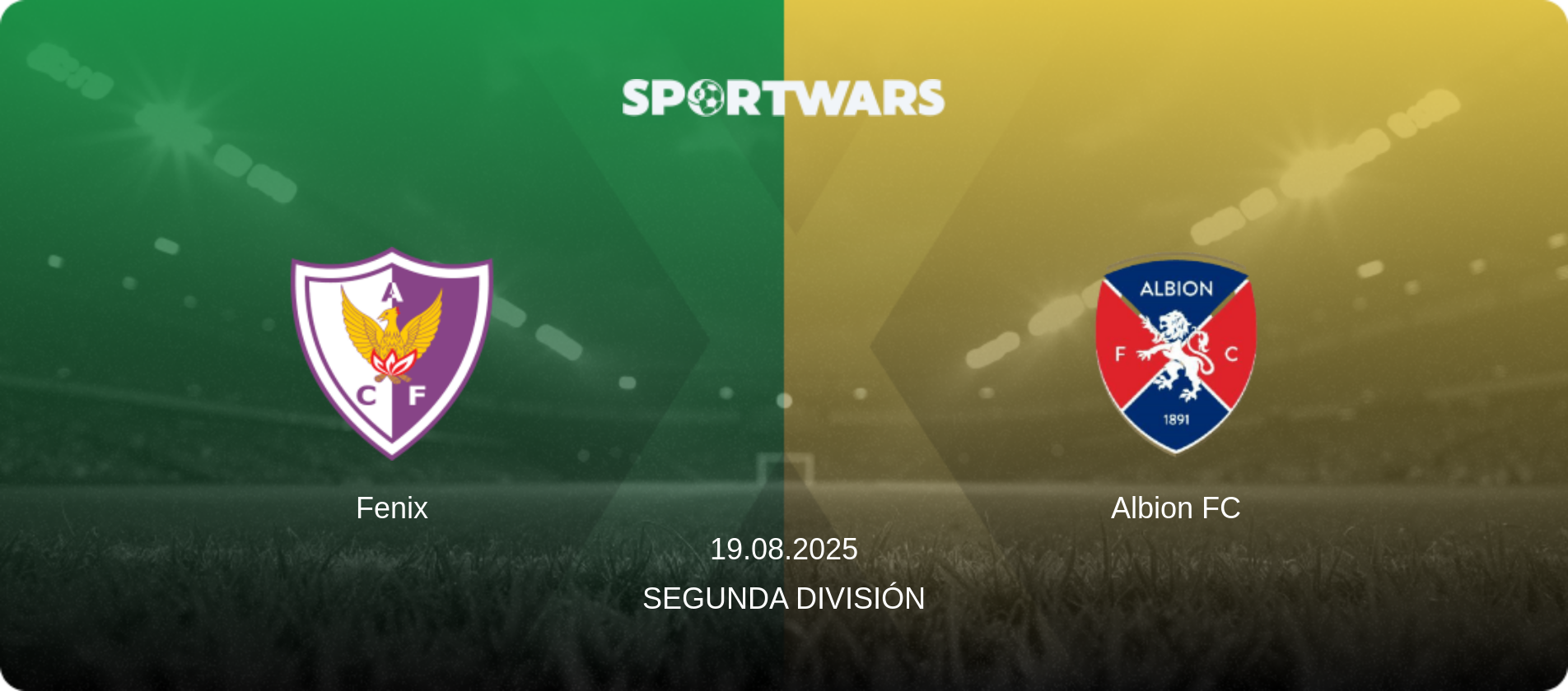 Fenix — Albion FC, 19.08.2025 — Segunda División (match preview)