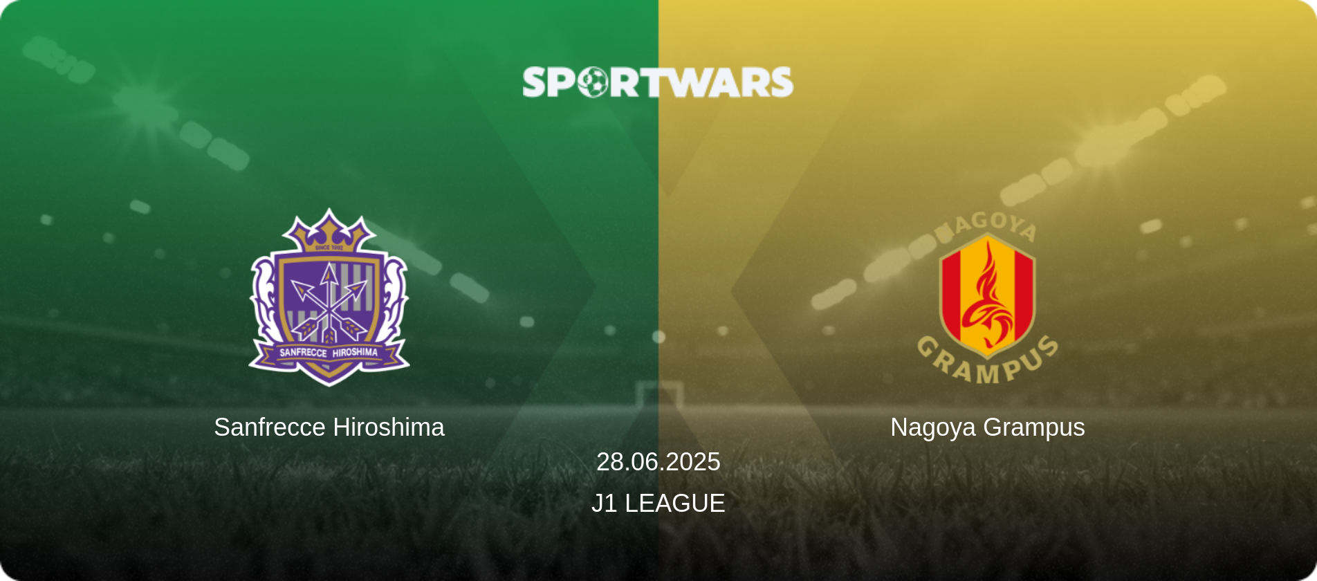 Sanfrecce Hiroshima — Nagoya Grampus, 28.06.2025 — J1 League (match preview)