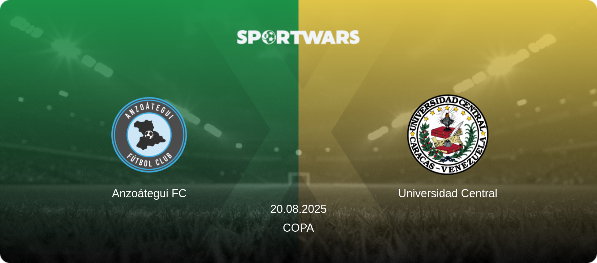 Anzoátegui FC — Universidad Central, 20.08.2025 — Copa (match preview)