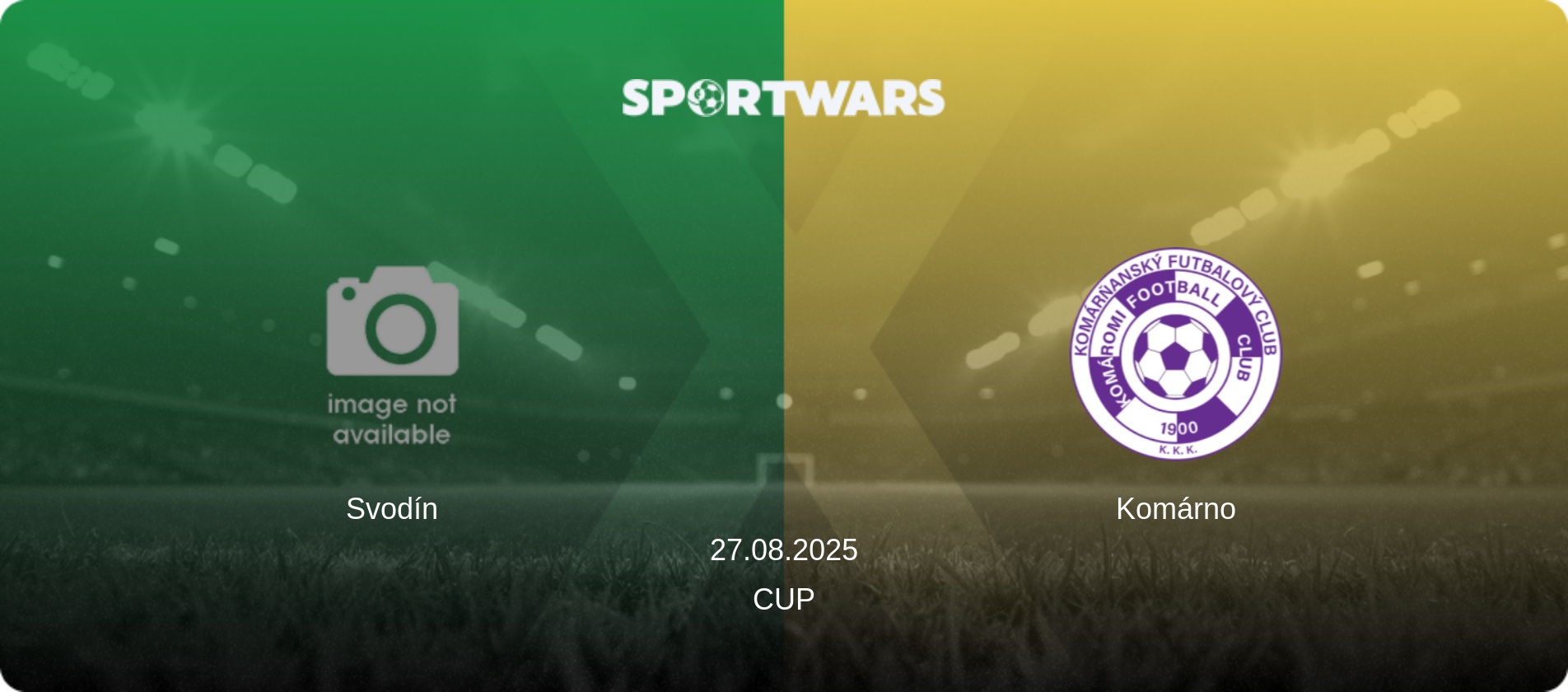 Svodín — Komárno, 27.08.2025 — Cup (match preview)