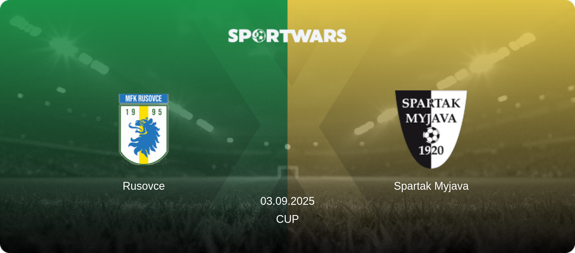 Rusovce — Spartak Myjava, 03.09.2025 — Cup (match preview)