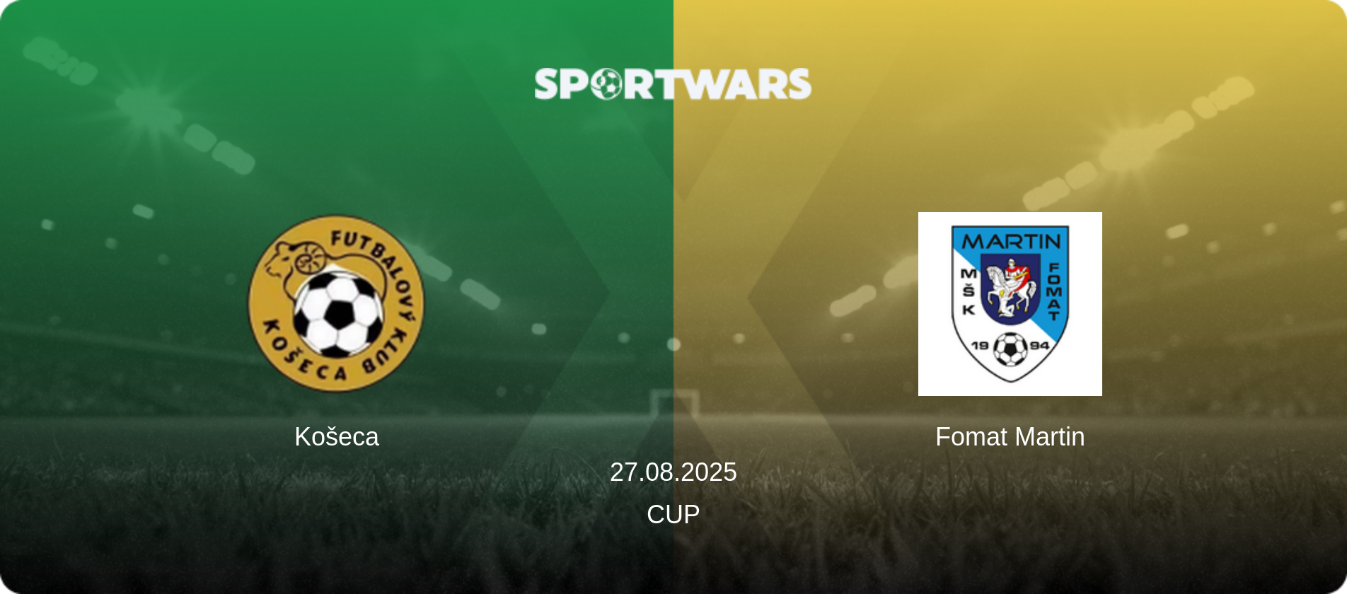 Košeca — Fomat Martin, 27.08.2025 — Cup (match preview)
