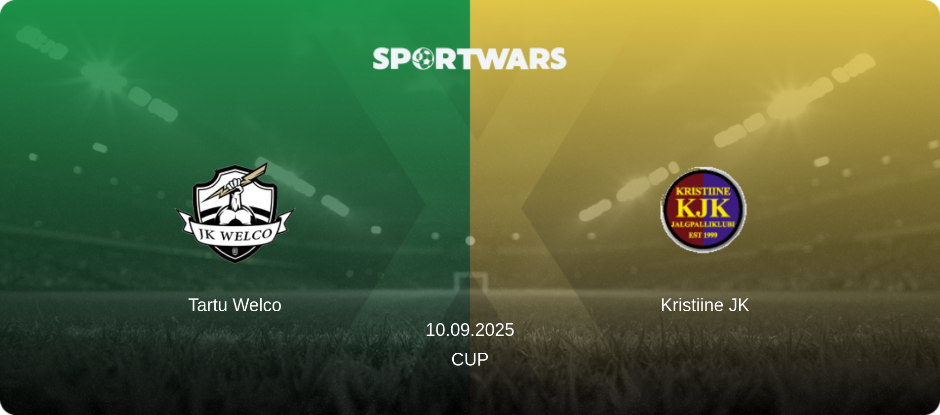Tartu Welco — Kristiine JK, 10.09.2025 — Cup (match preview)