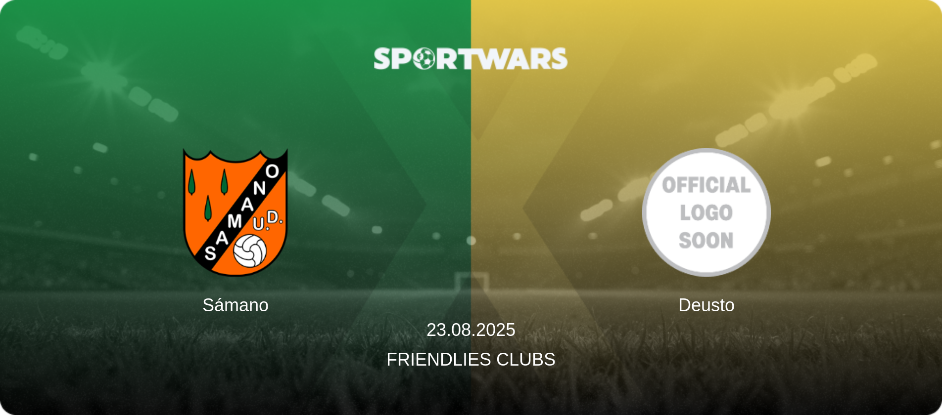Sámano — Deusto, 23.08.2025 — Friendlies Clubs (match preview)