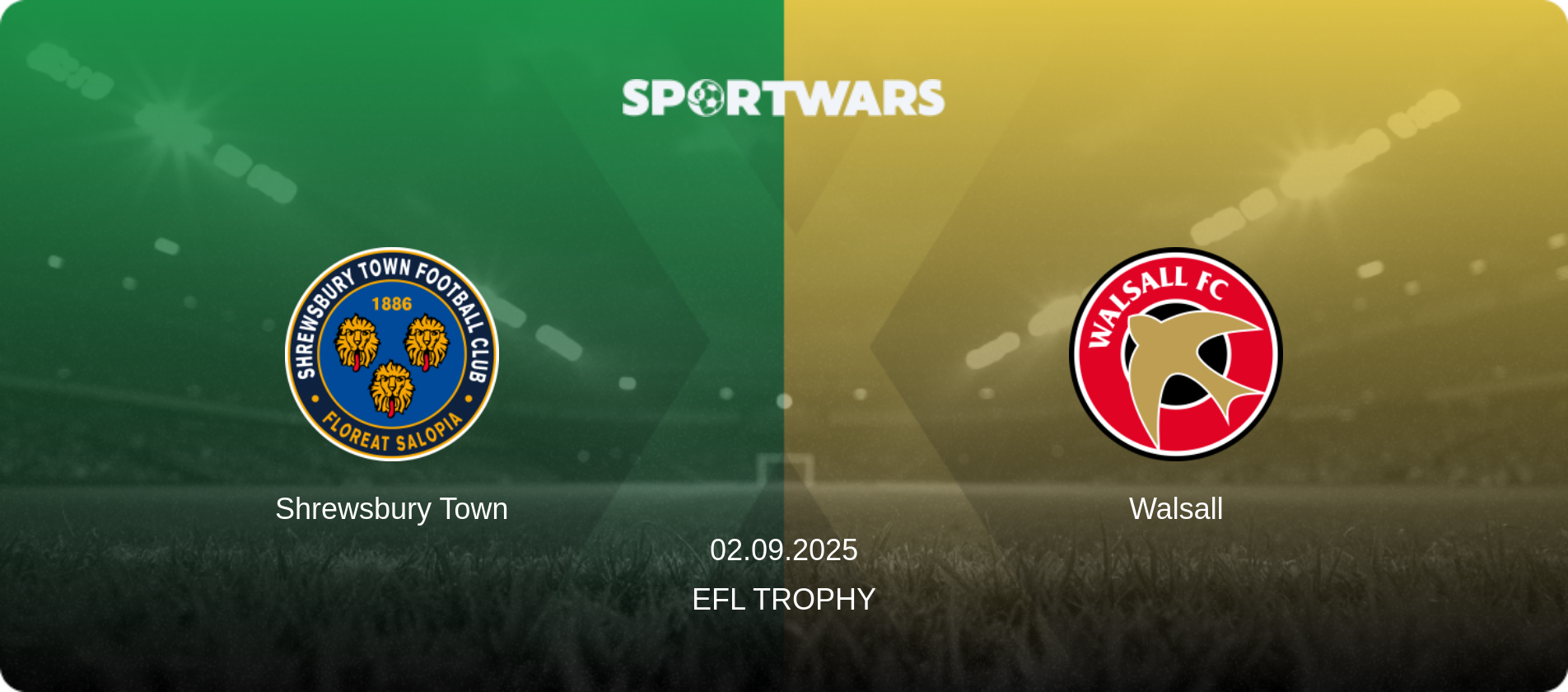 Shrewsbury Town — Walsall, 02.09.2025 — EFL Trophy (match preview)