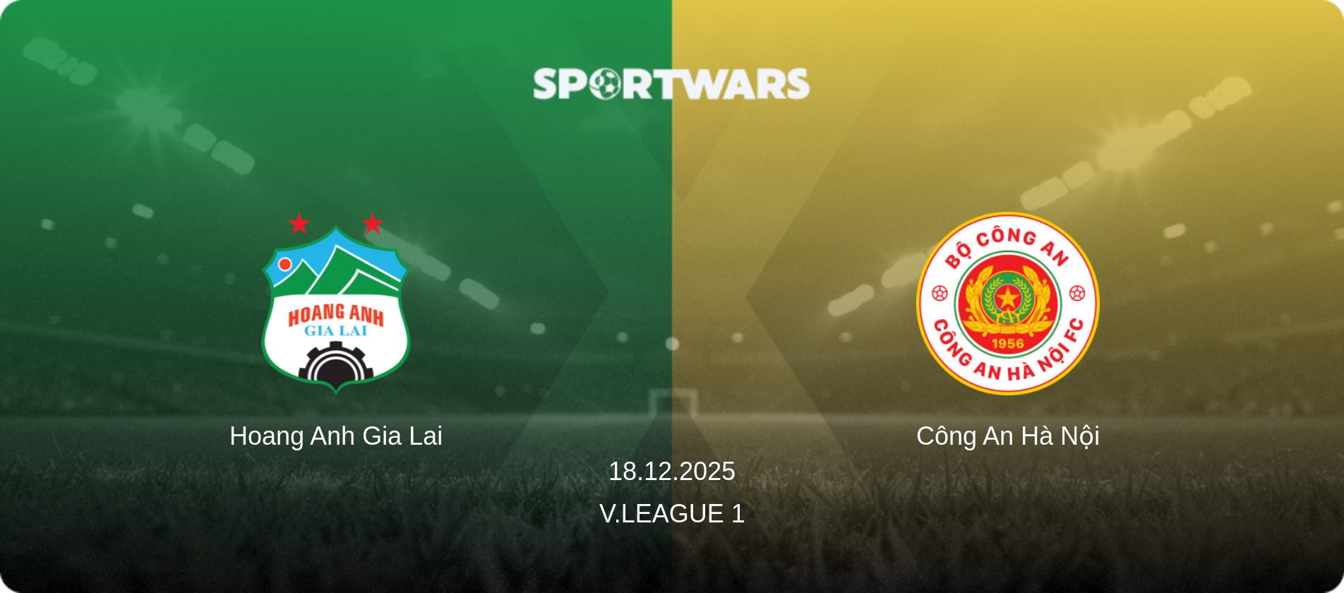 Hoang Anh Gia Lai — Công An Hà Nội, 18.12.2025 — V.League 1 (match preview)