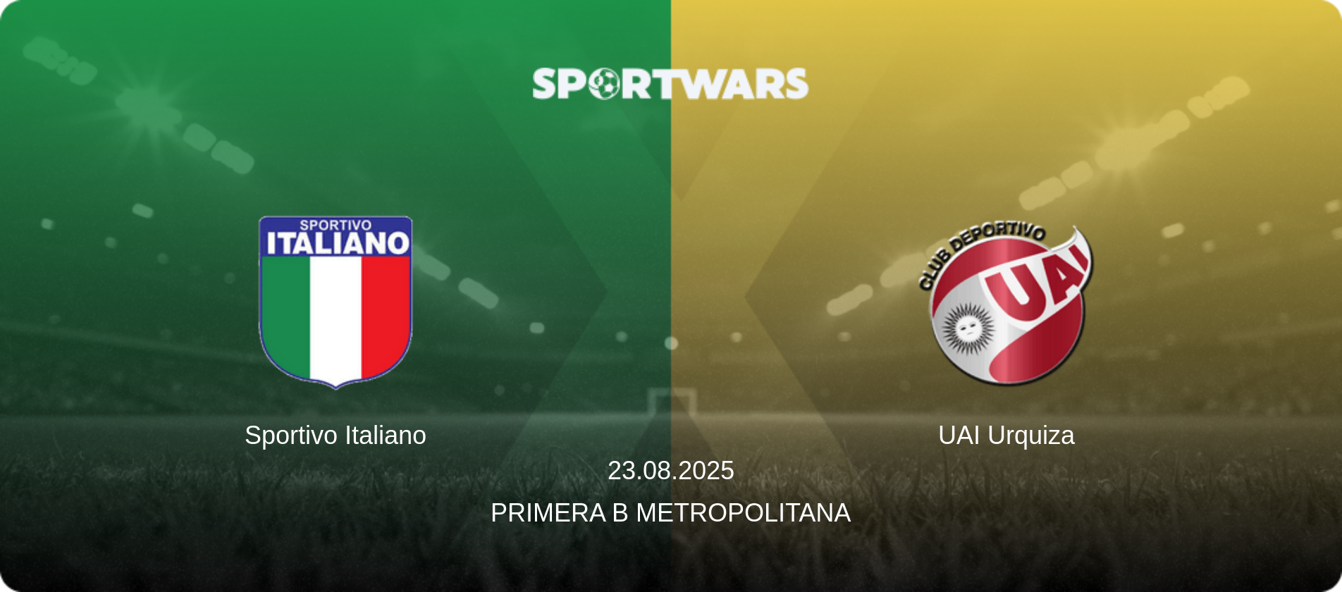 Sportivo Italiano — UAI Urquiza, 23.08.2025 — Primera B Metropolitana (match preview)