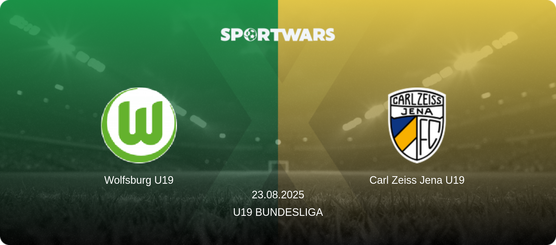 Wolfsburg U19 — Carl Zeiss Jena U19, 23.08.2025 — U19 Bundesliga (match preview)