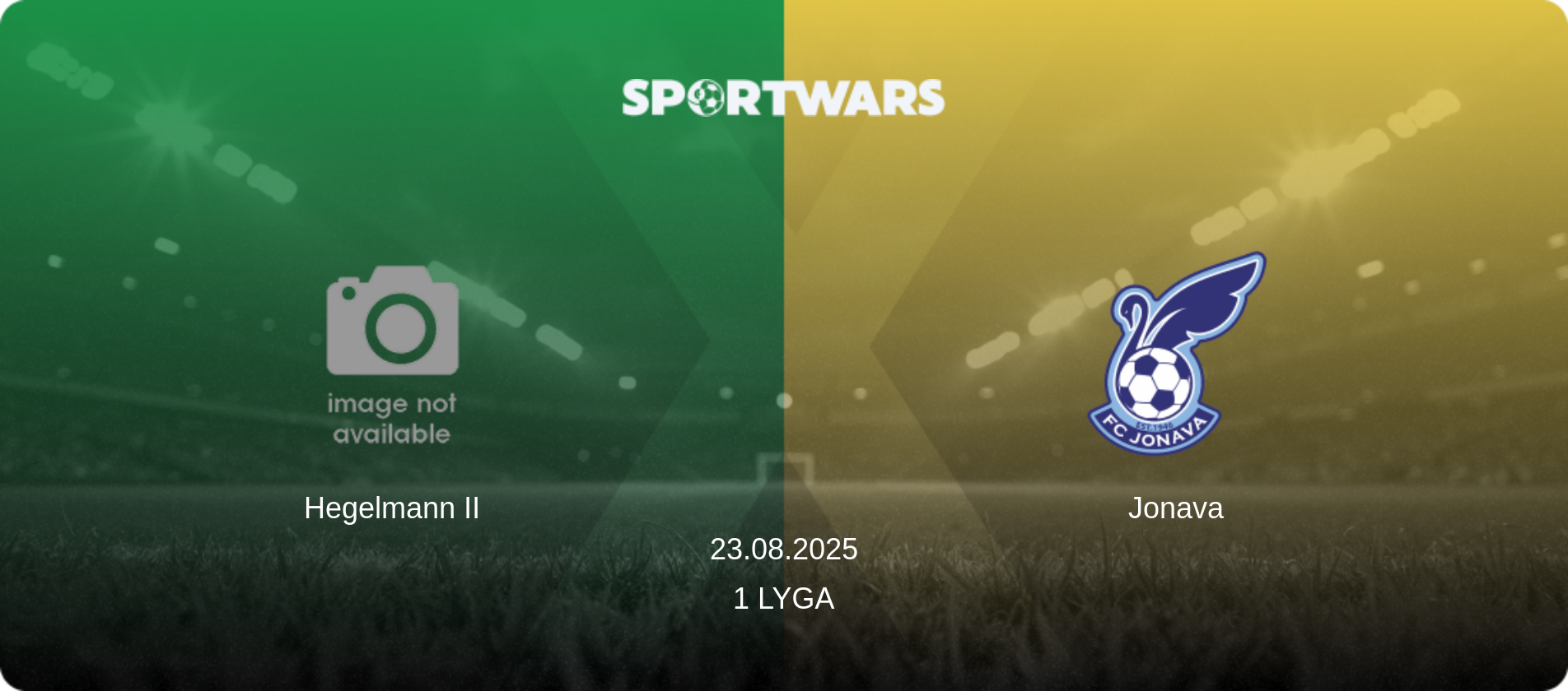 Hegelmann II — Jonava, 23.08.2025 — 1 Lyga (match preview)