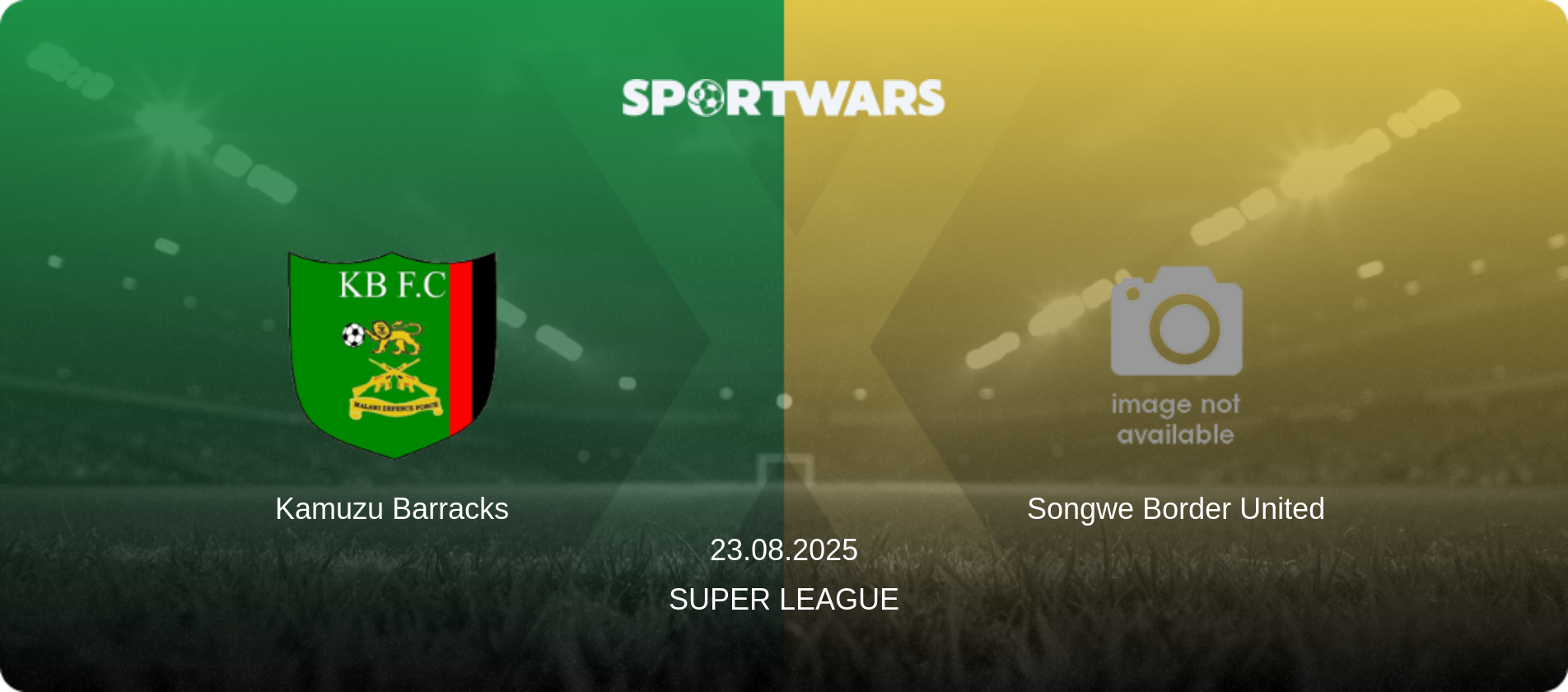 Kamuzu Barracks — Songwe Border United, 23.08.2025 — Super League (match preview)