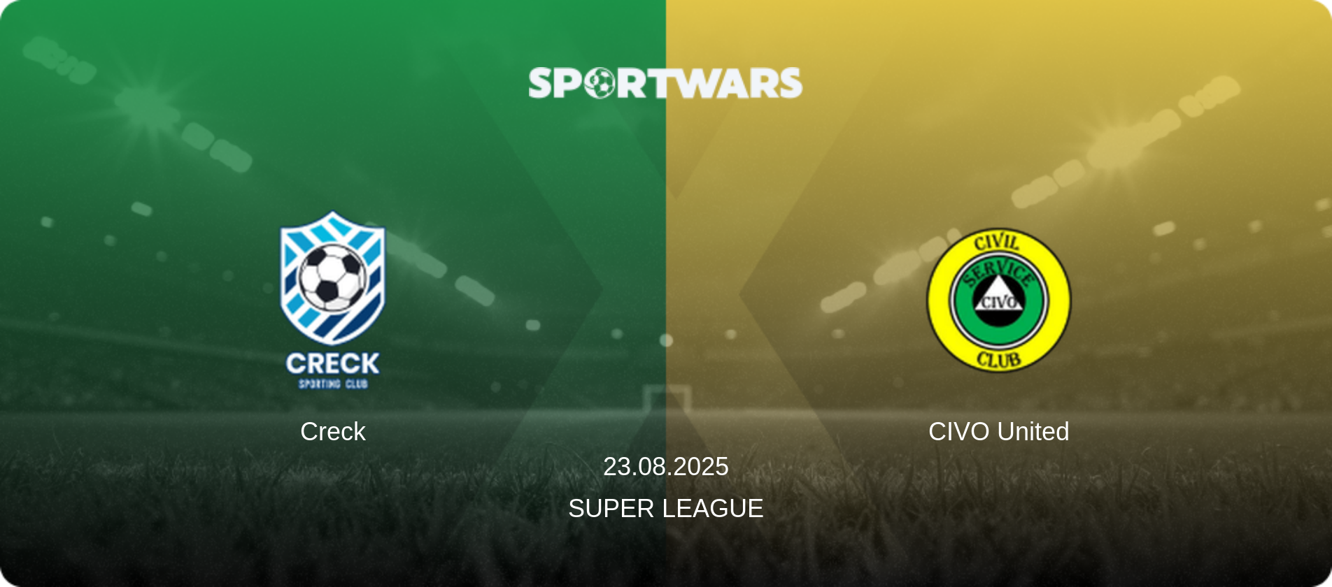 Creck — CIVO United, 23.08.2025 — Super League (match preview)