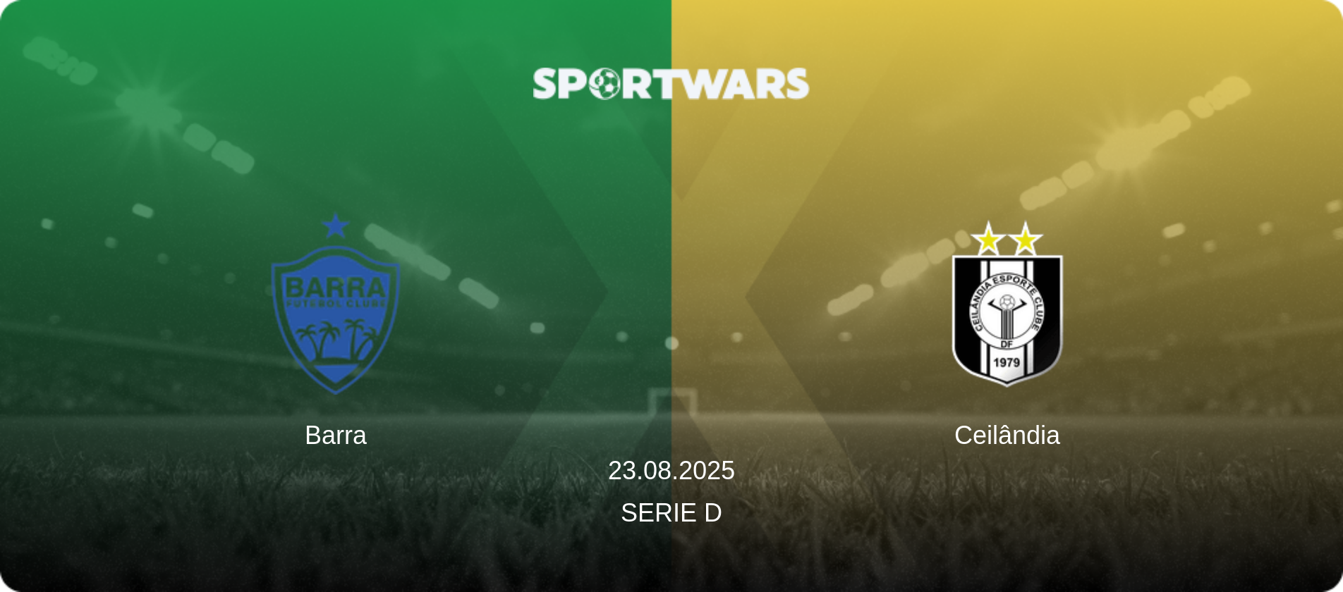Barra — Ceilândia, 23.08.2025 — Serie D (match preview)