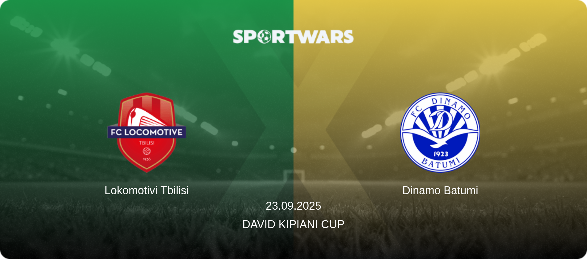 Lokomotivi Tbilisi — Dinamo Batumi, 23.09.2025 — David Kipiani Cup (match preview)