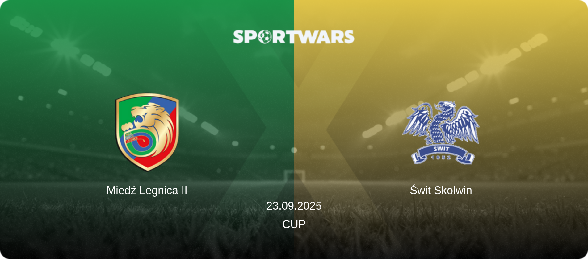 Miedź Legnica II — Świt Skolwin, 23.09.2025 — Cup (match preview)