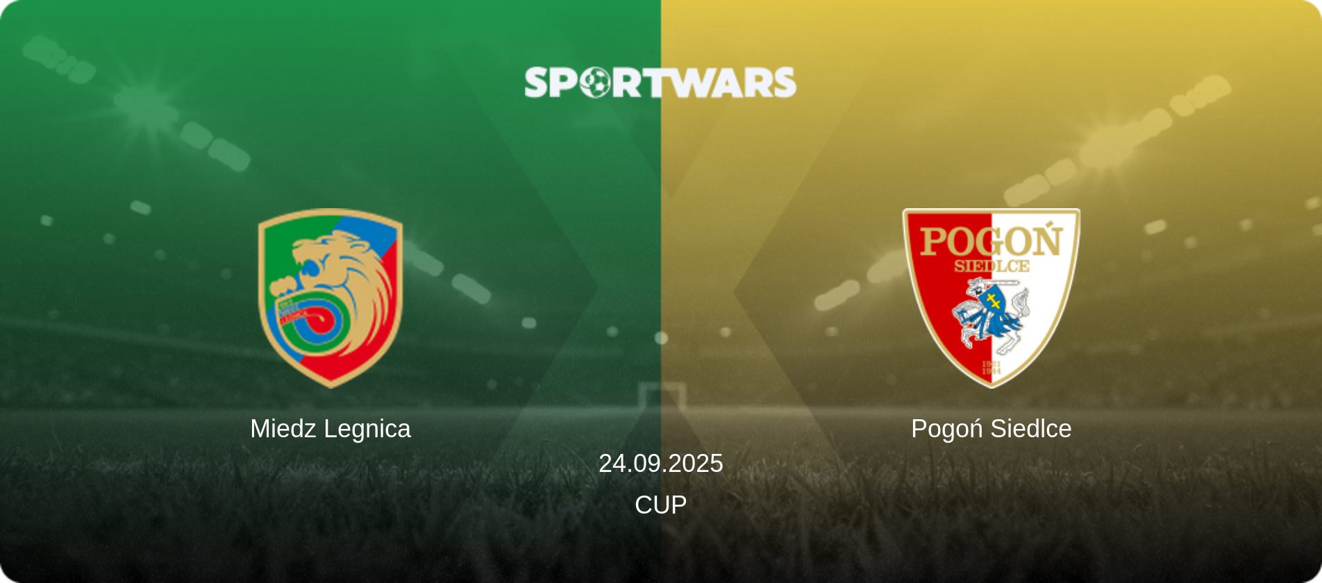 Miedz Legnica — Pogoń Siedlce, 24.09.2025 — Cup (match preview)