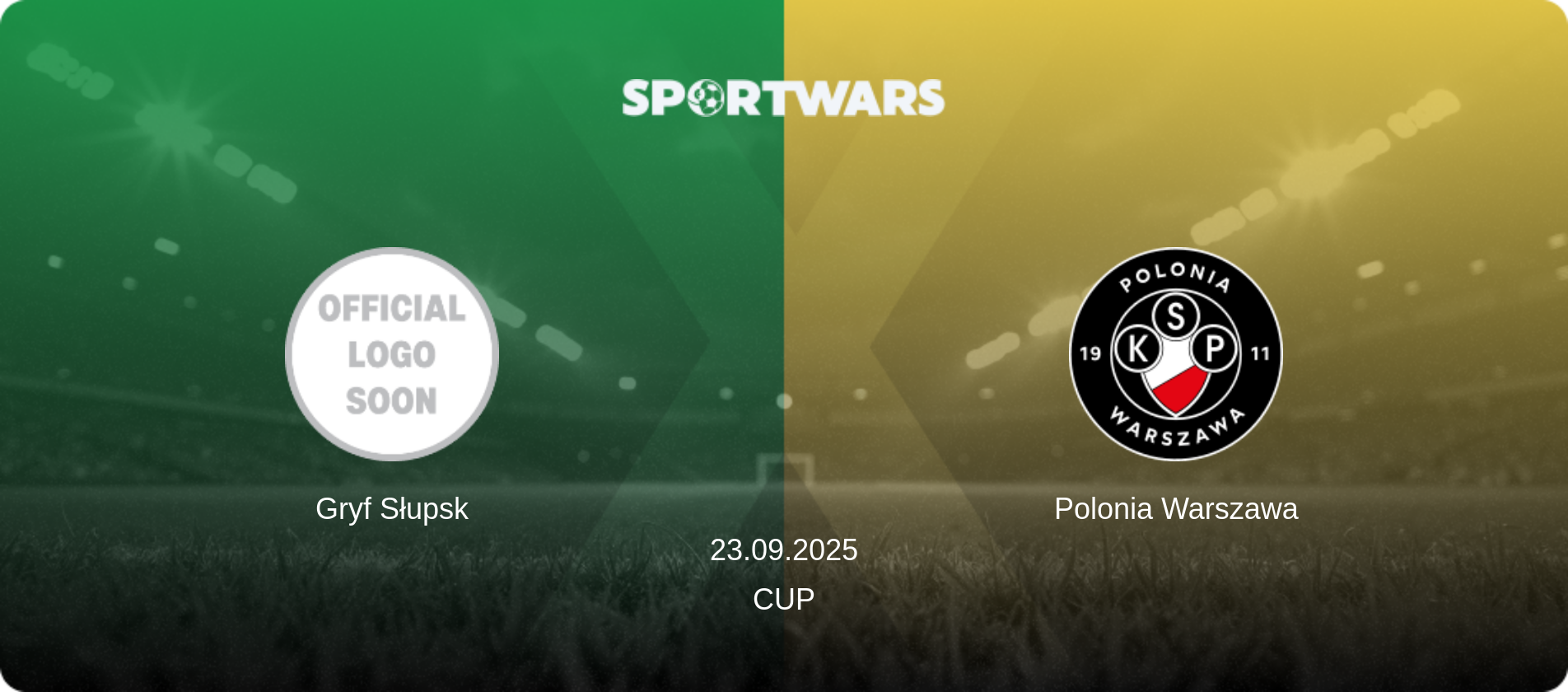 Gryf Słupsk — Polonia Warszawa, 23.09.2025 — Cup (match preview)