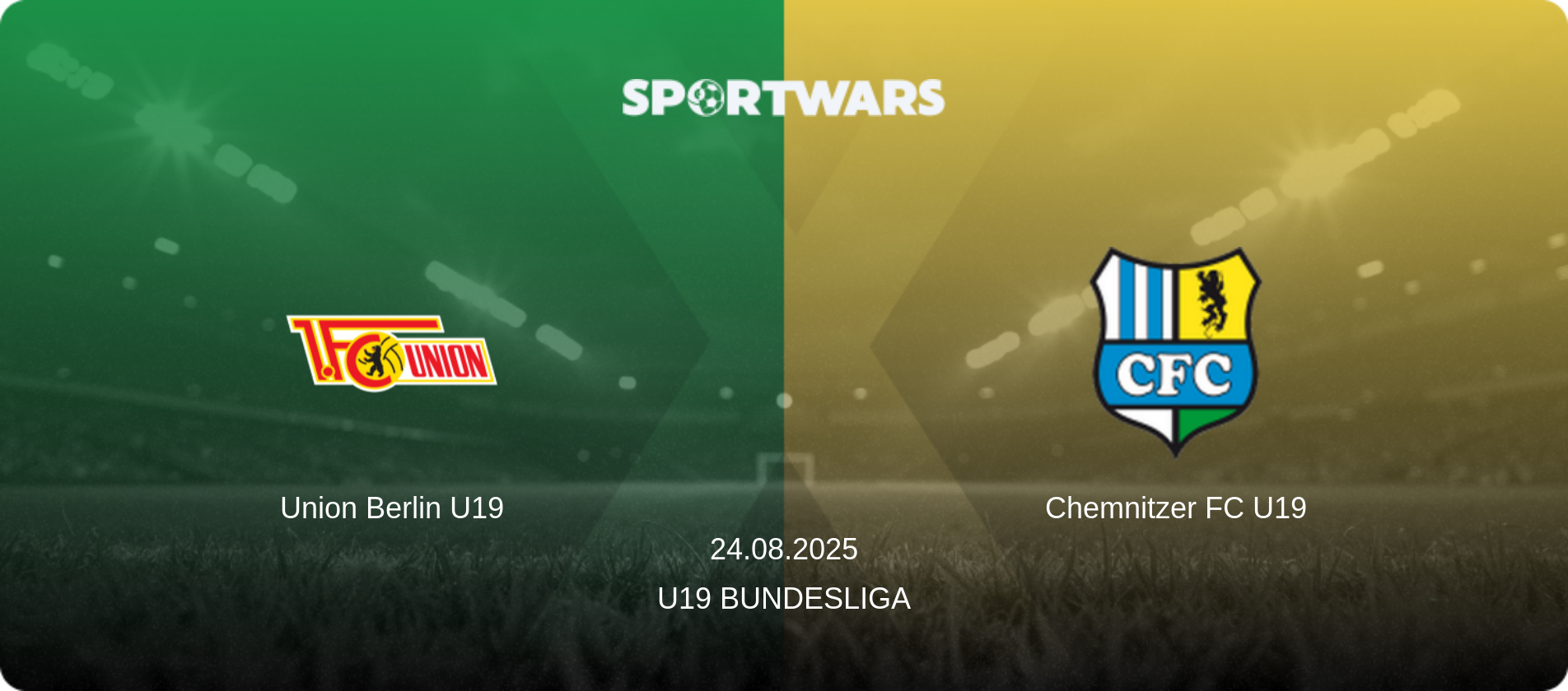 Union Berlin U19 — Chemnitzer FC U19, 24.08.2025 — U19 Bundesliga (match preview)