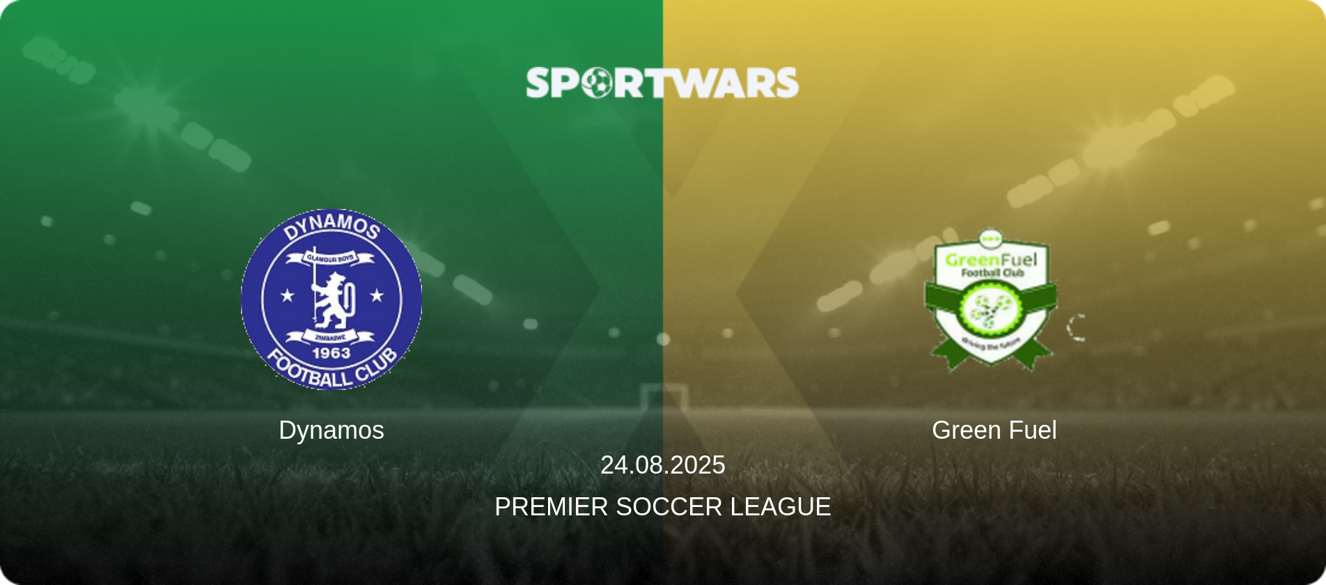 Dynamos — Green Fuel, 24.08.2025 — Premier Soccer League (match preview)