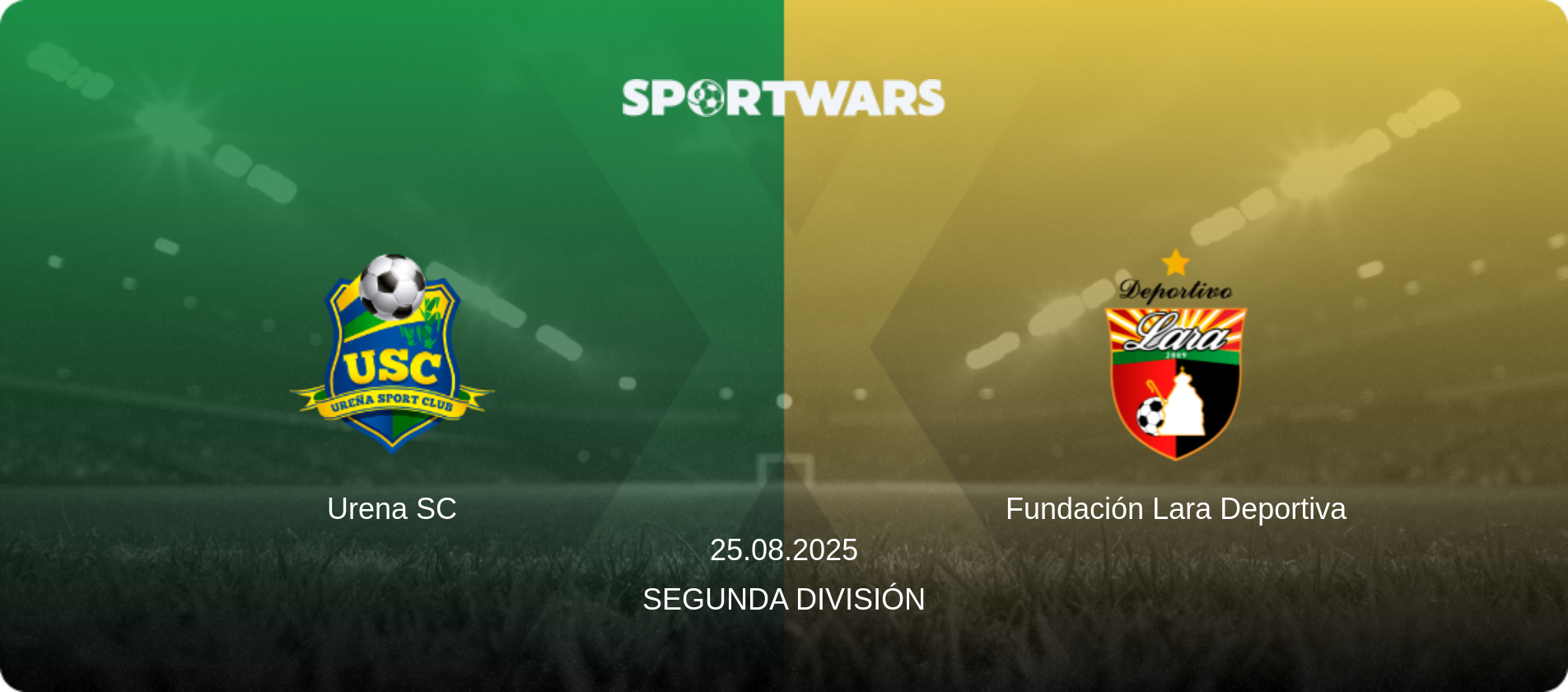 Urena SC — Fundación Lara Deportiva, 25.08.2025 — Segunda División (match preview)