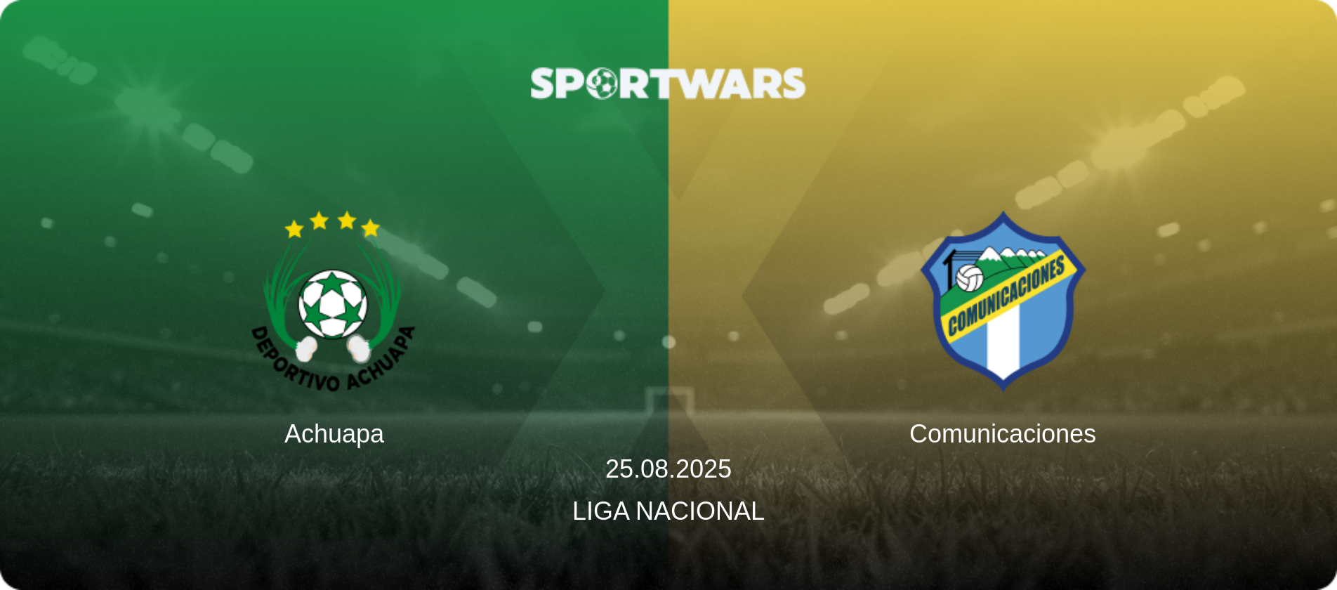 Achuapa — Comunicaciones, 25.08.2025 — Liga Nacional (match preview)