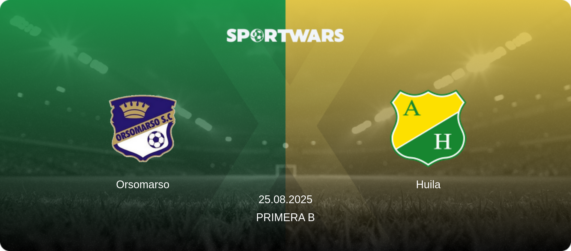 Orsomarso — Huila, 25.08.2025 — Primera B (match preview)