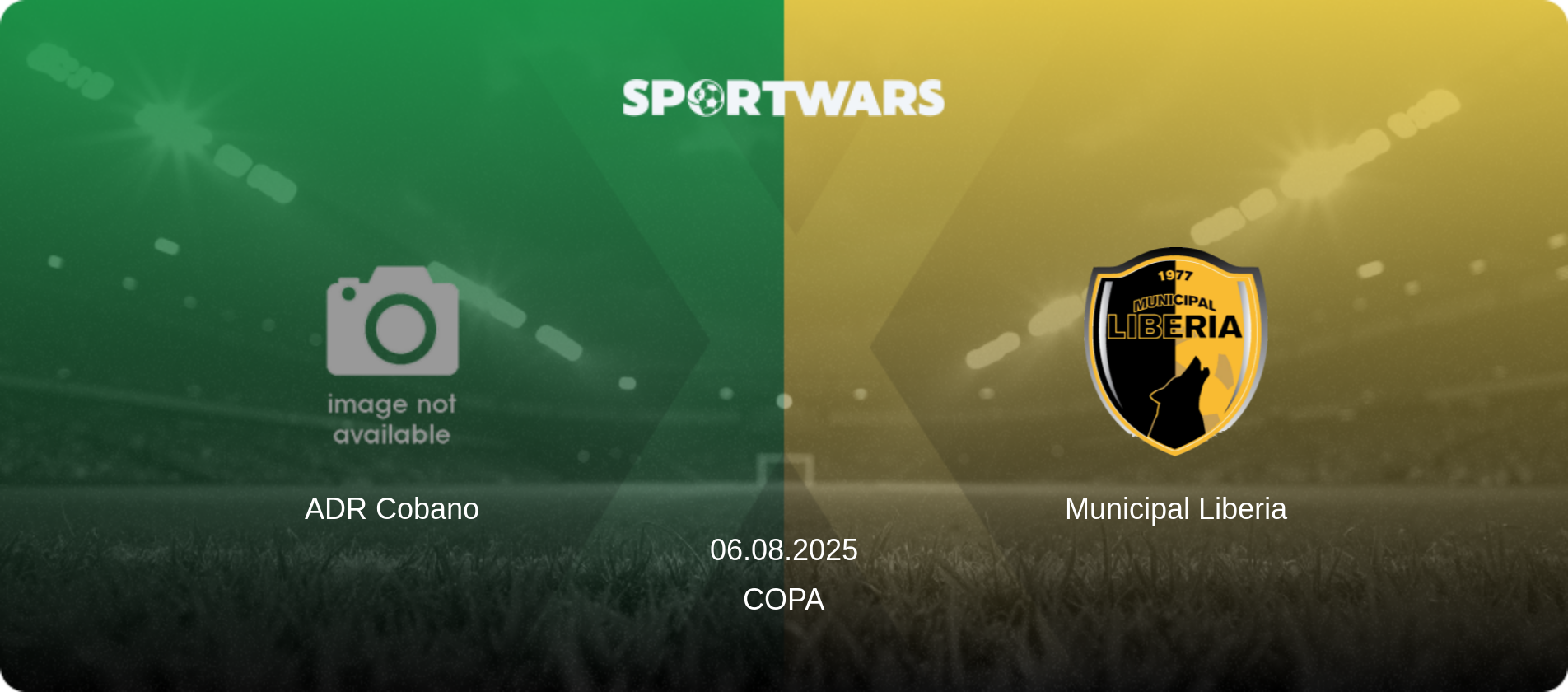 ADR Cobano — Municipal Liberia, 06.08.2025 — Copa (match preview)