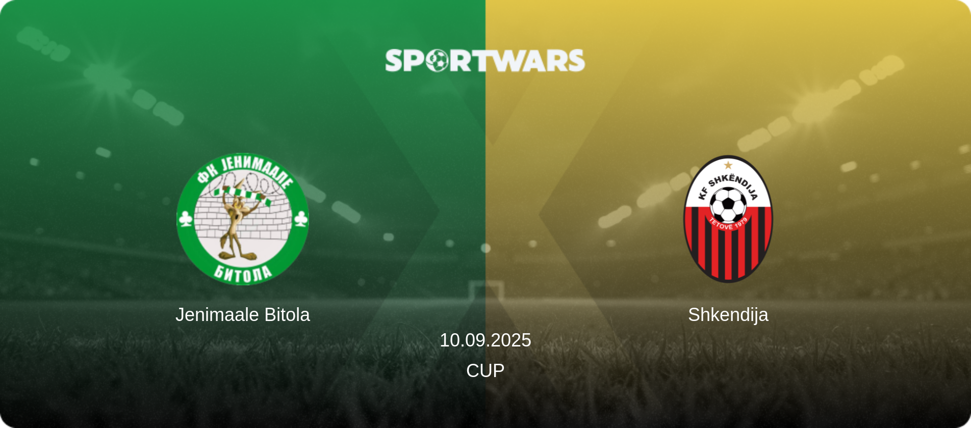 Jenimaale Bitola — Shkendija, 10.09.2025 — Cup (match preview)