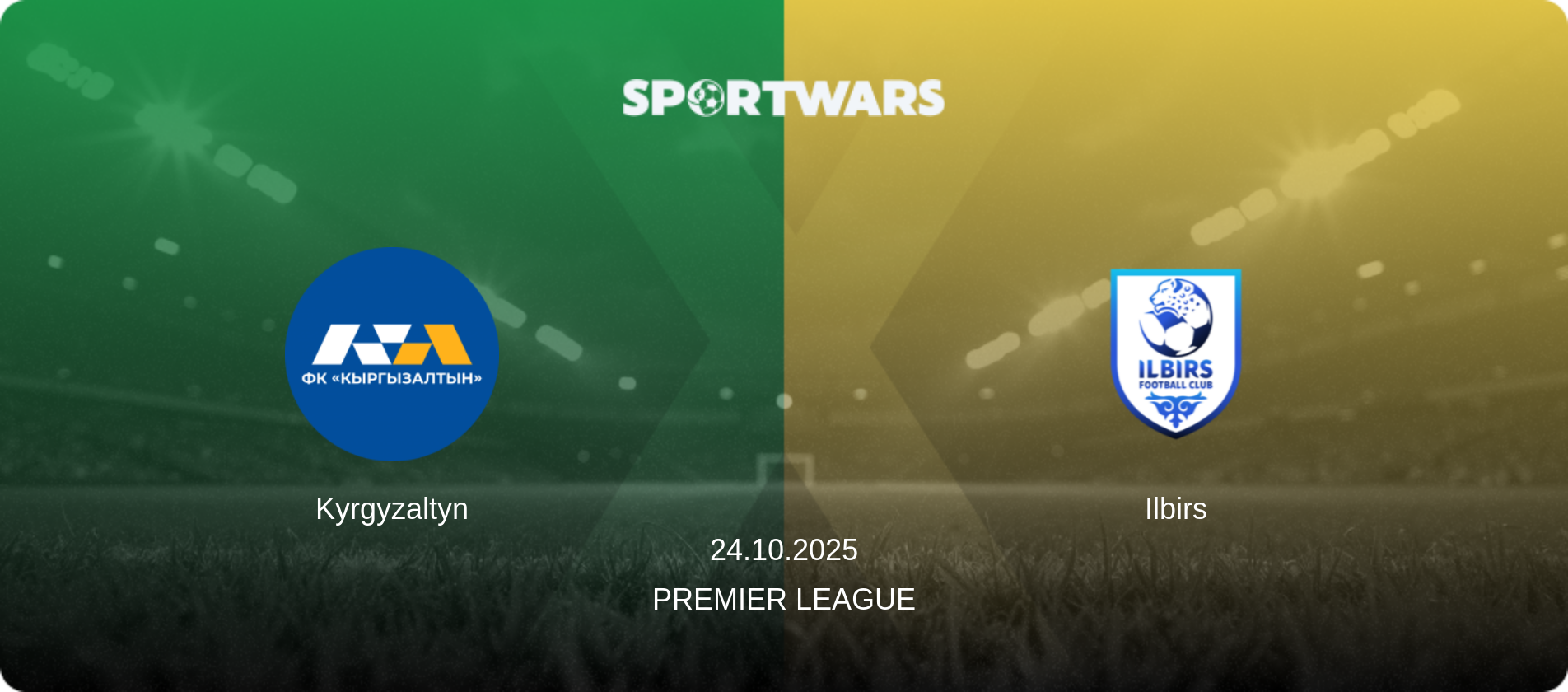 Kyrgyzaltyn — Ilbirs, 24.10.2025 — Premier League (match preview)