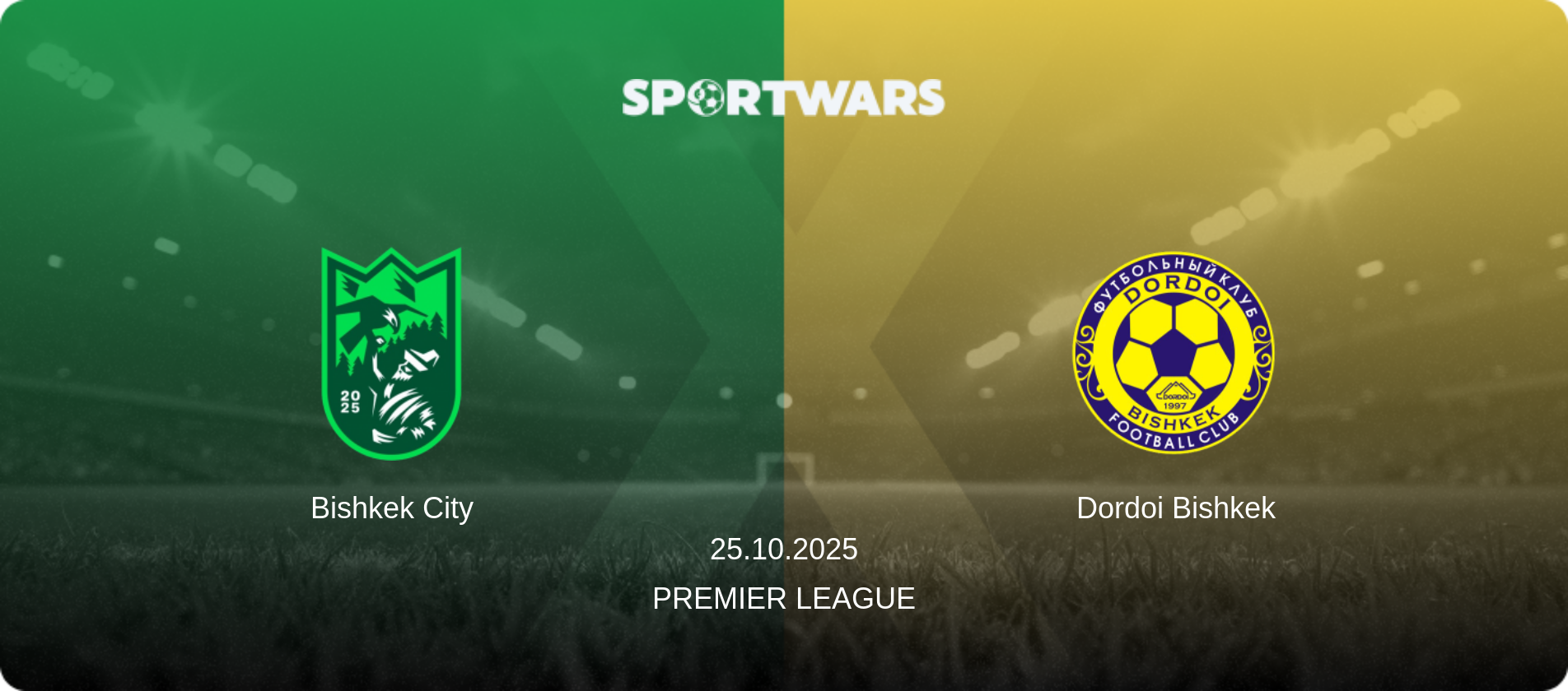 Bishkek City — Dordoi Bishkek, 25.10.2025 — Premier League (match preview)