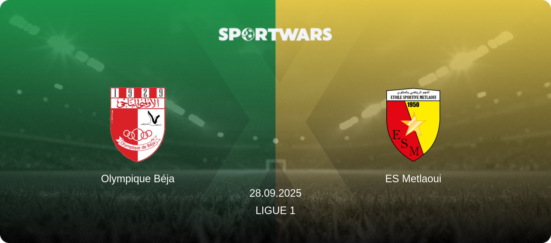 Olympique Béja — ES Metlaoui, 28.09.2025 — Ligue 1 (match preview)