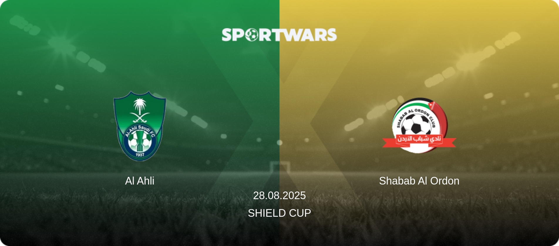 Al Ahli — Shabab Al Ordon, 28.08.2025 — Shield Cup (match preview)