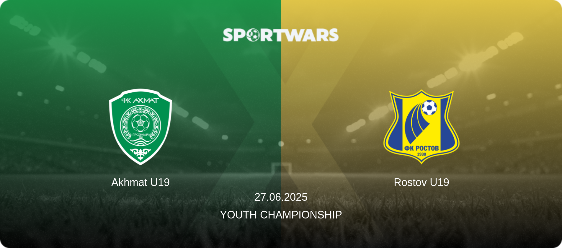Akhmat U19 — Rostov U19, 27.06.2025 — Youth Championship (match preview)