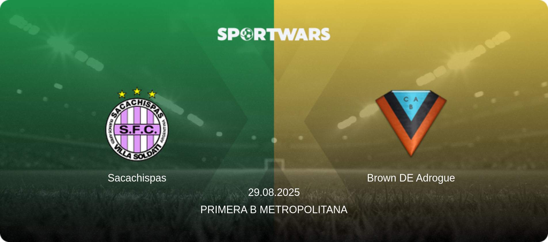 Sacachispas — Brown DE Adrogue, 29.08.2025 — Primera B Metropolitana (match preview)