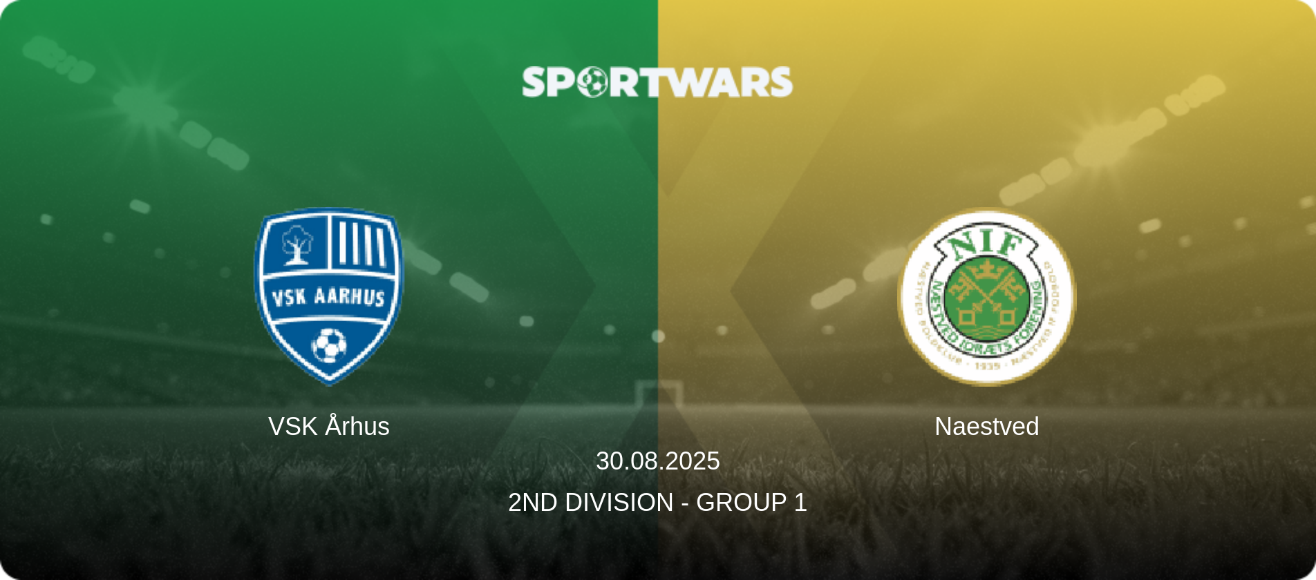 VSK Århus — Naestved, 30.08.2025 — 2nd Division - Group 1 (match preview)