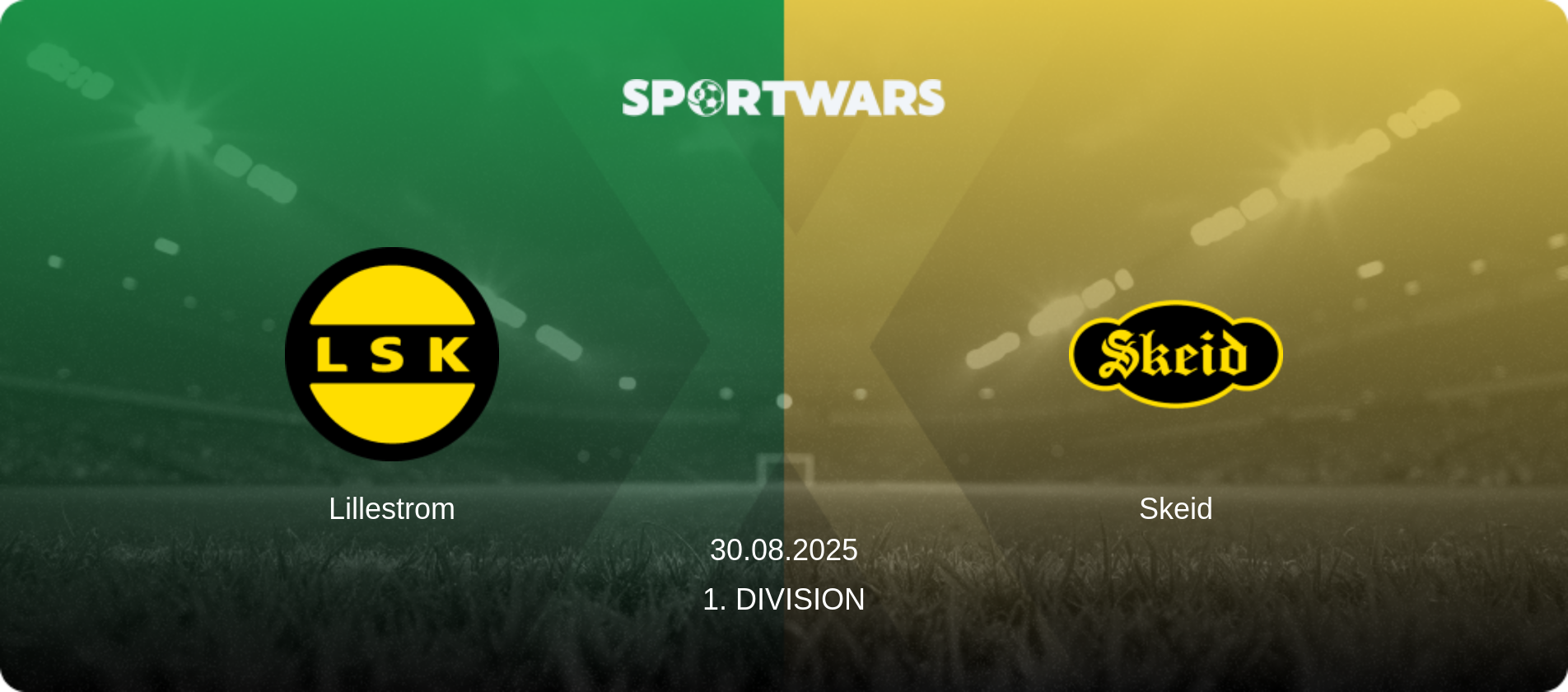 Lillestrom — Skeid, 30.08.2025 — 1. Division (match preview)