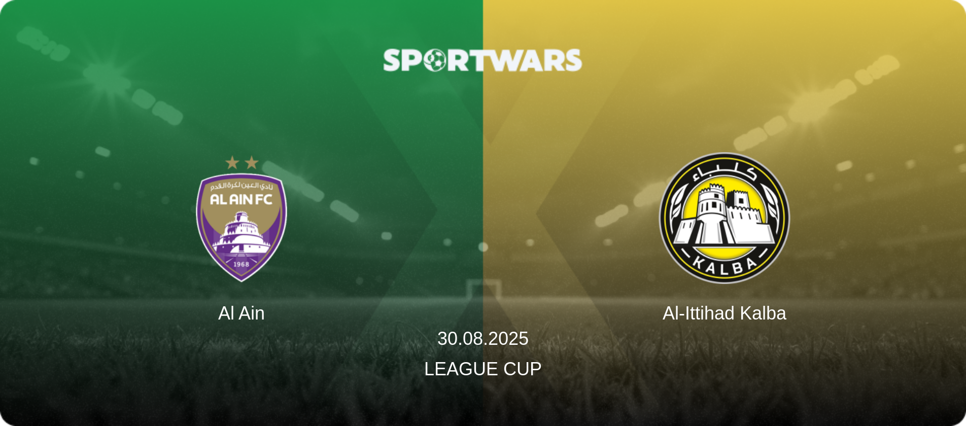 Al Ain — Al-Ittihad Kalba, 30.08.2025 — League Cup (match preview)