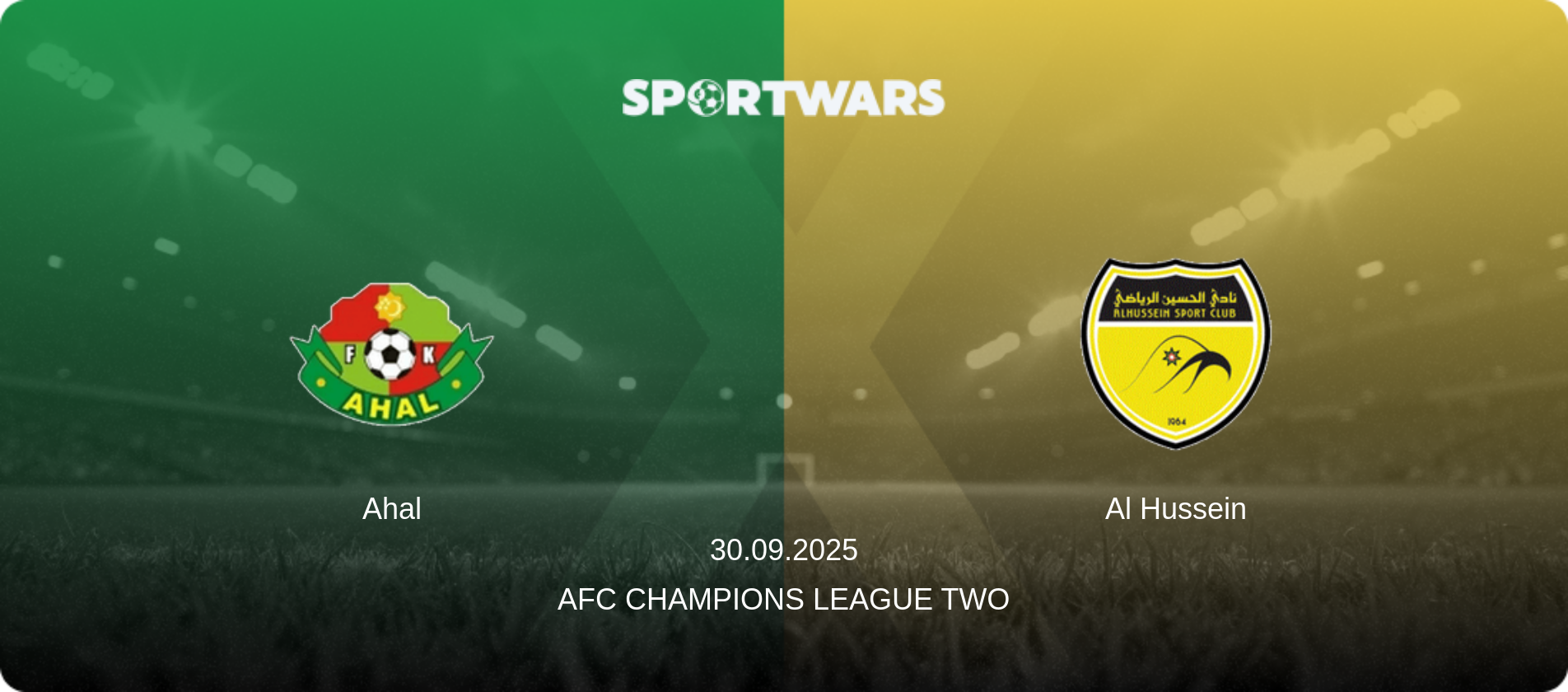 Ahal — Al Hussein, 30.09.2025 — AFC Champions League Two (match preview)