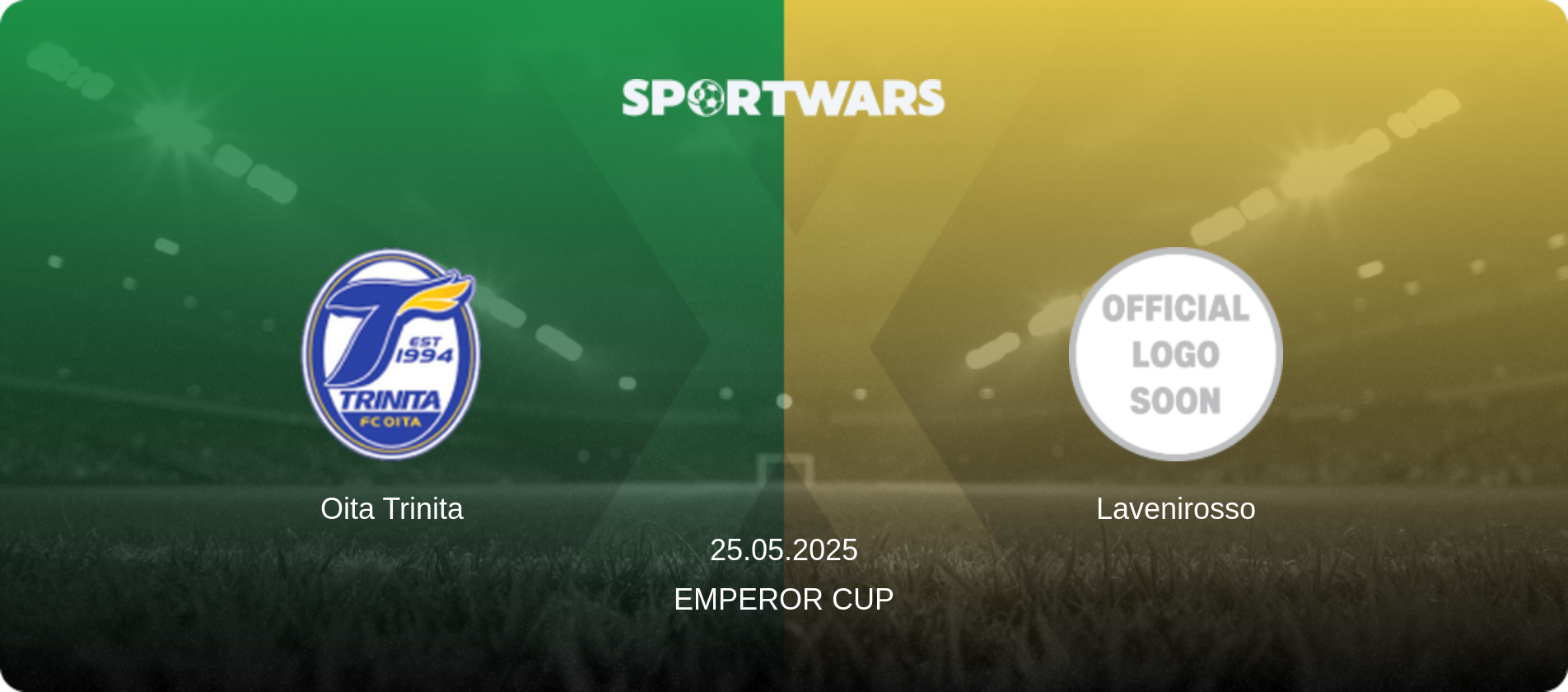 Oita Trinita — Lavenirosso, 25.05.2025 — Emperor Cup (match preview)