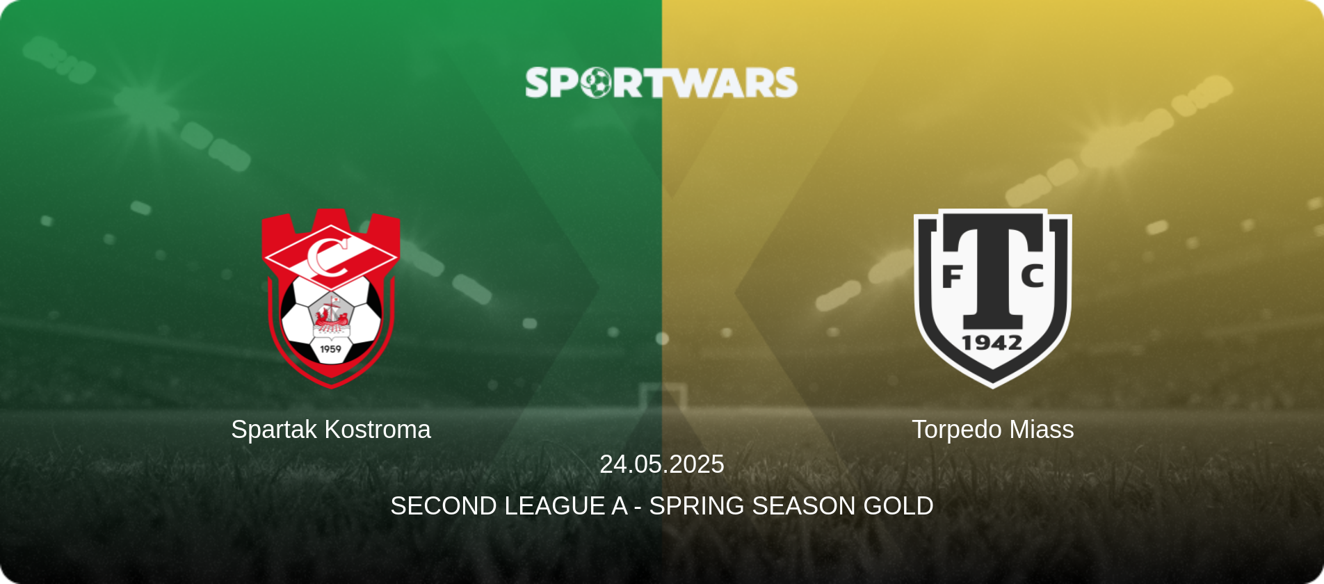 Spartak Kostroma — Torpedo Miass, 24.05.2025 — Second League A - Spring Season Gold (match preview)