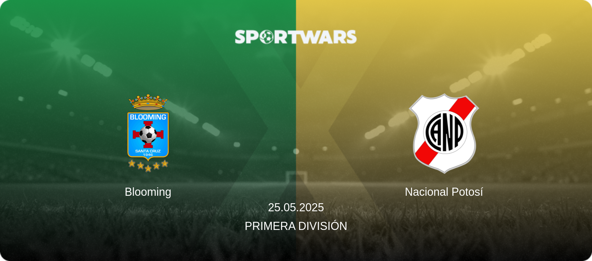 Blooming — Nacional Potosí, 25.05.2025 — Primera División (match preview)