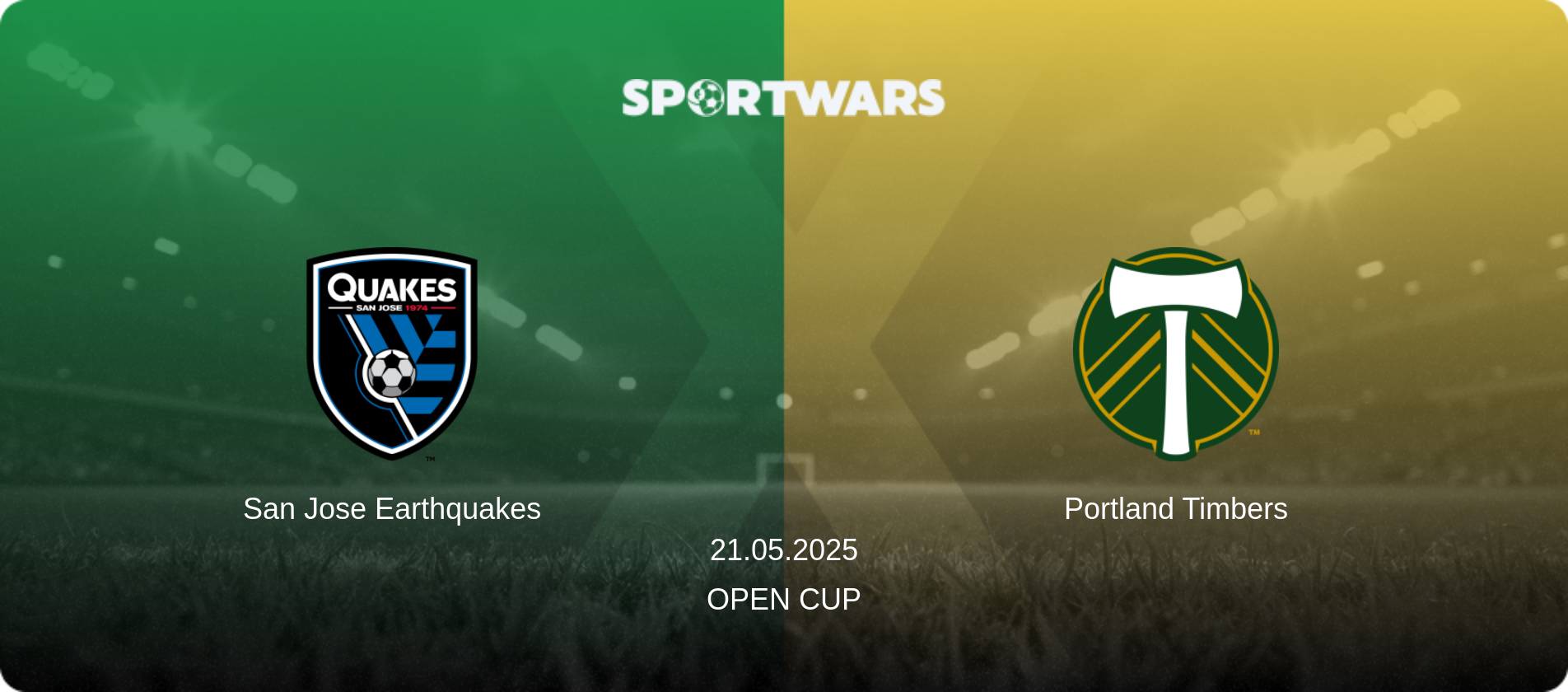 San Jose Earthquakes — Portland Timbers, 21.05.2025 — Open Cup (match preview)
